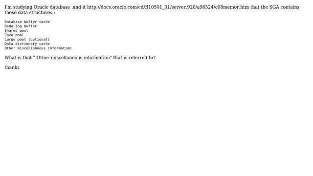 What is the "other miscellaneous information" in the Shared Global Area (oracle database)? смотреть онлайн