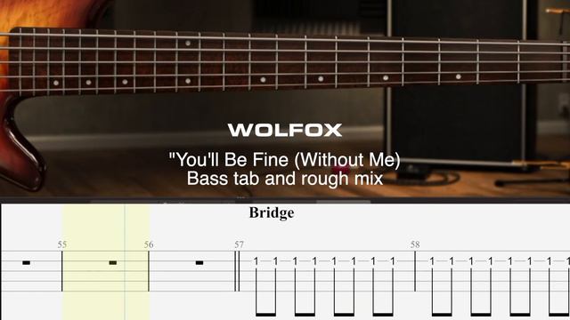 Wolfox - You'll Be Fine (Without Me) [Bass tab and rough mix] смотреть онлайн
