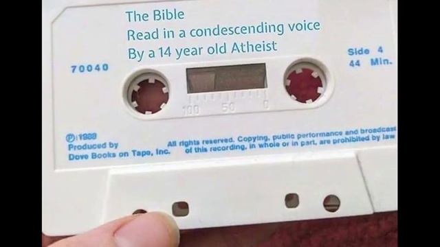 The Bible Read In A Condescending Voice By A 14 Year Old Atheist (ASMR)