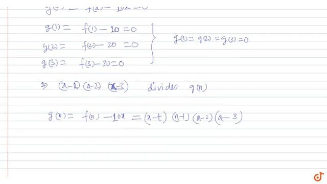 If `f(x)=x^4+ ax^3 + bx^2 + cx + d and f(1)=10, f(2)=20, f (3)=30` then find the value of `f (1... смотреть онлайн