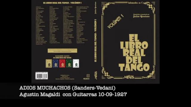 ADIOS MUCHACHOS Agustin Magaldi con Guitarras 10-09-1927 смотреть онлайн