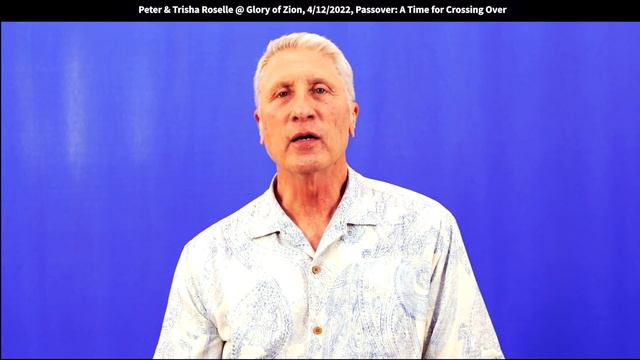 Crossing Over: 5782 Passover Prophecies (Joshua 3:14)