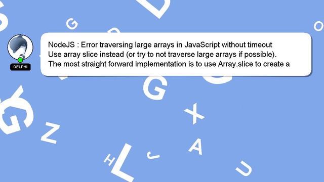 NodeJS : Error traversing large arrays in JavaScript without timeout смотреть онлайн