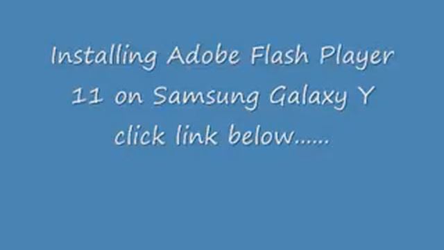Installing Adobe Flash Player 11 on Samsung Galaxy Y смотреть онлайн