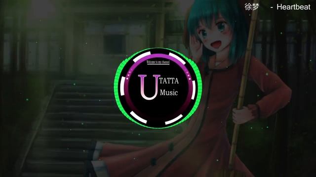 Nightcore l 徐梦圆 - Heartbeat смотреть онлайн