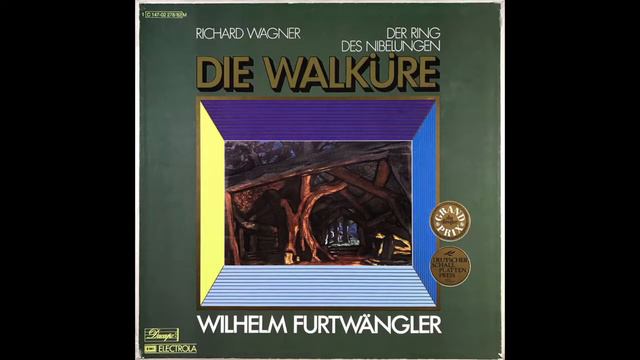 WAGNER DER RINGDES NIBELUNGEN DIE WALKÜRE Seite (15-16) WILHELM FURTWANG смотреть онлайн