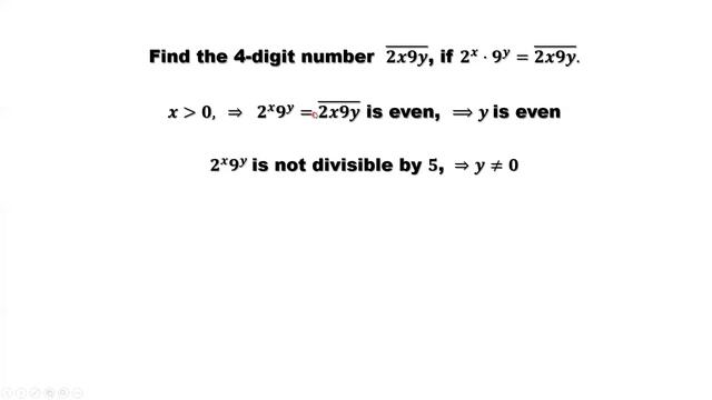 Find the 4-Digit Number n = 2x9y if 2^x*9^y=2x9y | Olympiad Math смотреть онлайн