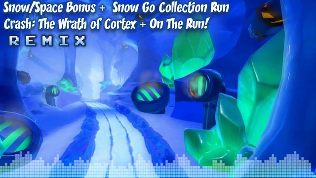 ♦ Crash The Wrath of Cortex/On The Run! MASHUP — Snow/Space Bonus & Snow Go (Collection) смотреть онлайн