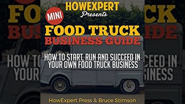 Mini Food Truck Business Guide Ebook/Paperback Book/Audiobook - Chapter 1 смотреть онлайн