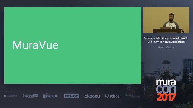 Using Web Components in a Mura Application | Ryan Watts | MuraCon 2017 смотреть онлайн