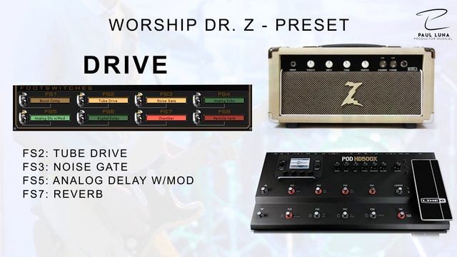 Line 6 POD HD500x - Worship DrZ Preset