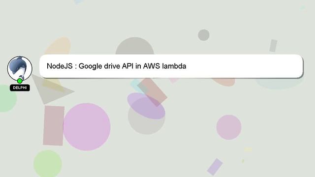 NodeJS : Google drive API in AWS lambda смотреть онлайн