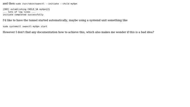 Unix & Linux: How to start a swanctl.conf configured tunnel automatically? смотреть онлайн