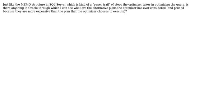 Databases: Is there any way to trace the optimizer's work in Oracle? смотреть онлайн