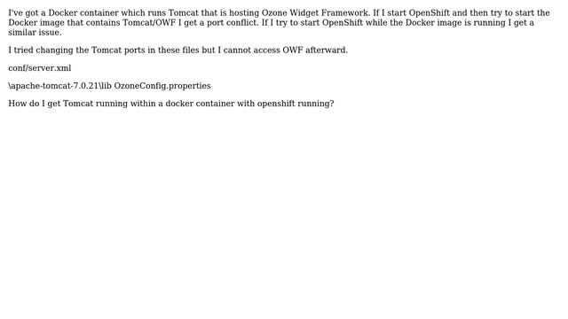 How can I get Tomcat that is in a Docker container and OpenShift to work together? смотреть онлайн