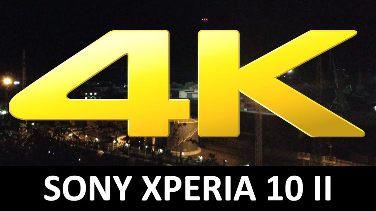 SONY XPERIA 10 II пример 4K видео 21:9 смотреть онлайн