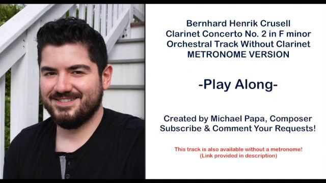 Play Along! Crusell Clarinet Concerto No. 2 - METRONOME VERSION смотреть онлайн