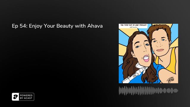 Ep 54: Enjoy Your Beauty with Ahava смотреть онлайн