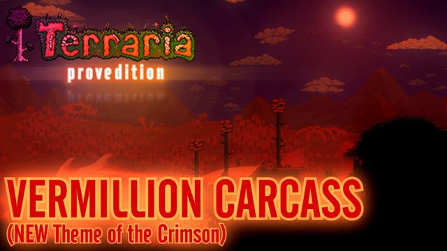 Terraria: ProvEdition OST - Vermillion Carcass (Crimson) смотреть онлайн