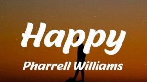 Happy 'Pharrell Williams (Happy song )