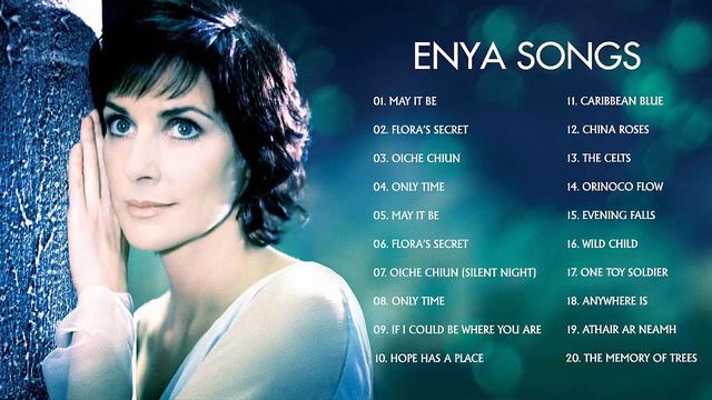 Enya Greatest Hits Full Album 2018 - The Very Best Of Enya смотреть онлайн