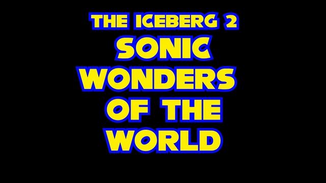 The Sonic Iceberg 3 & Knuckles l Novika смотреть онлайн