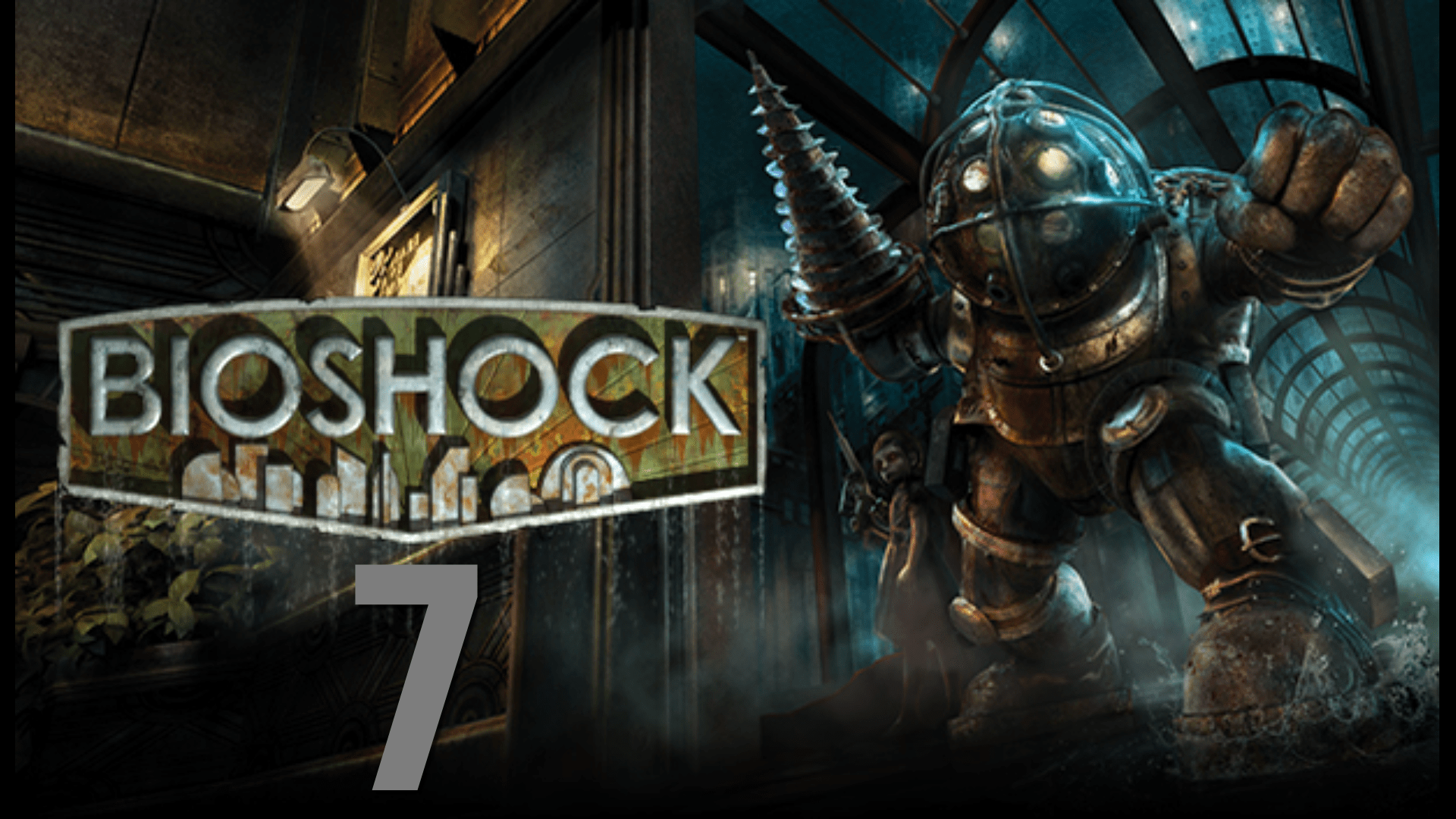 Bioshock-прохождение на русском #7(Без комментариев) смотреть онлайн