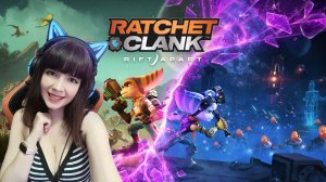 RATCHET AND CLANK: RIFT APART PC ▶ Ratchet & Clank: Сквозь миры на ПК Прохождение #1