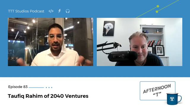 Taufiq Rahim - the world, differently - 2040 Ventures - Afternoon "T" episode 83 смотреть онлайн