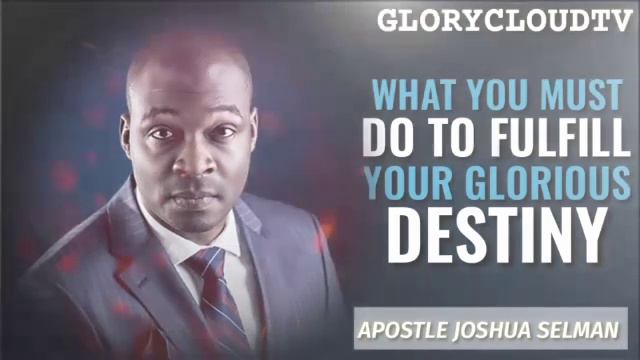 DESTINY KEYS | APOSTLE JOSHUA SELMAN | KOINONIA GLOBAL | GLORYCLOUDTV смотреть онлайн
