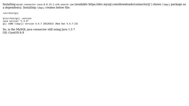Unix & Linux: MySQL Java connector still using old java version? смотреть онлайн