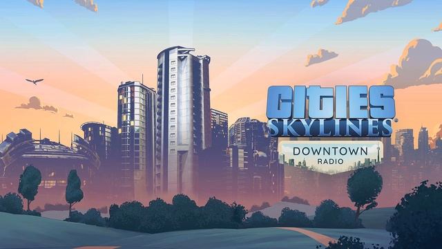 Cities: Skylines: Downtown Radio: City Section - Neon Lights Night смотреть онлайн