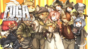 Ванарганд уничтожен. Вся команда уцелела. Финал - #26 - Fuga Melodies of Steel