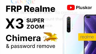 Realme X3 SuperZoom. Сброс пароля (hard reset) и FRP. Chimera tool. смотреть онлайн