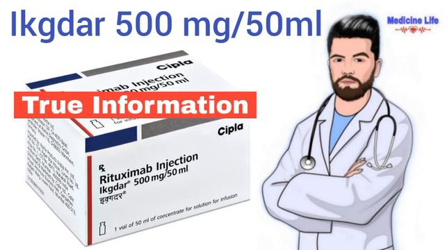 Ikgdar 500 mg/50 ml | Rituximab injection/reditux 500mg/dosage/uses/side effects/precautions смотреть онлайн