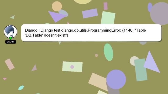 Django : Django test django.db.utils.ProgrammingError: (1146, "Table 'DB.Table' doesn't exist") смотреть онлайн