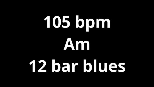 105 bpm tempo ' 12 bar blues Am ' metronome 4/4 смотреть онлайн