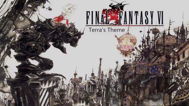 Terra's Theme - Final Fantasy VI смотреть онлайн