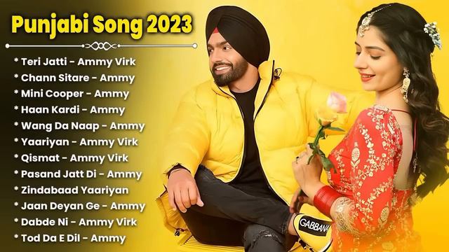 Best Of Ammy Virk | Ammy Virk All Songs Jukebox | Punjabi Songs | New Punjabi Songs 2024