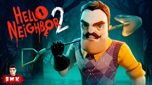 ШОУ ПРИВЕТ СОСЕД 2!НАЗАД В ВОРОНЬИ РУЧЬИ!ИГРА HELLO NEIGHBOR 2 ПРОХОЖДЕНИЕ НОВОГО ОБНОВЛЕНИЯ!ПРИКОЛЫ
