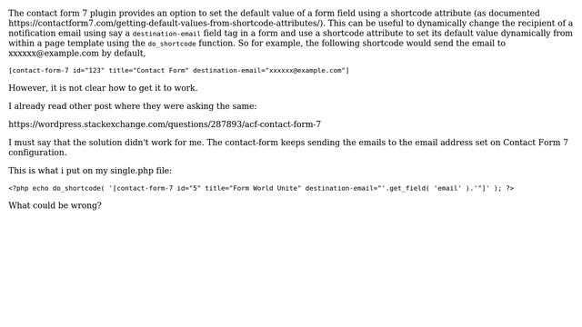 Wordpress: How to set Contact Form 7 fields default value using shortcode attribute? смотреть онлайн