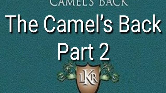 Learn English Listening to Stories - The Camel's Back - Part 2 смотреть онлайн