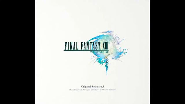 Final Fantasy 13 Original Soundtrack Prelude To Final Fantasy XIII