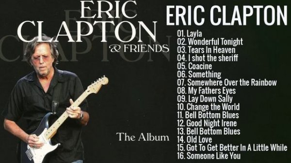 Eric Clapton Greatest hits - Best Of Eric Clapton Full Album 2023