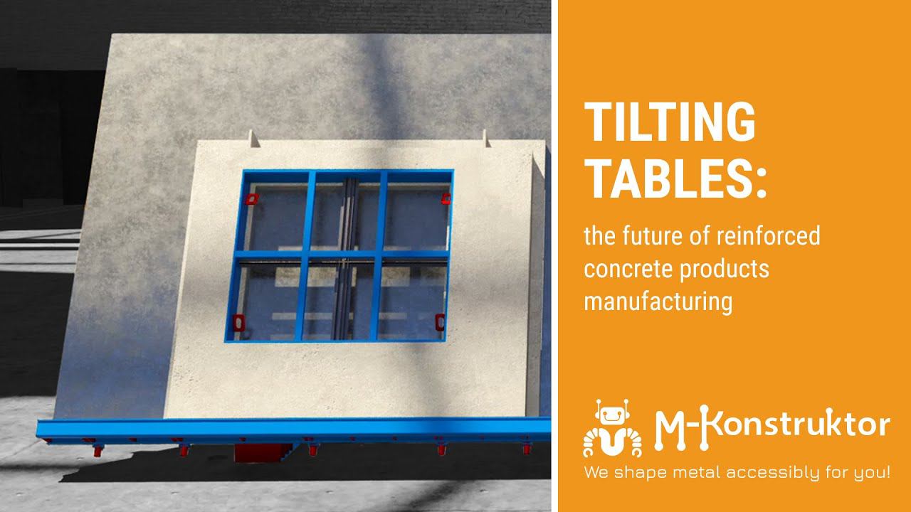 Tilting tables: the future of reinforced concrete products manufacturing смотреть онлайн