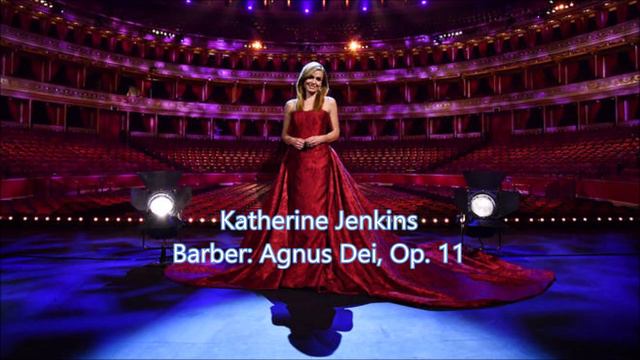 💞Katherine Jenkins💞 Barber: Agnus Dei