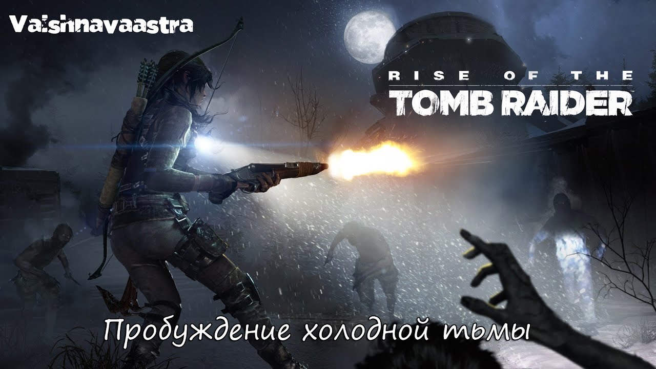 Rise of the Tomb Raider: Cold Darkness Awakening