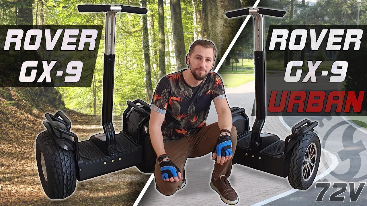 Внедорожный и городской | Обзор братьев-сигвеев ROVER GX-9 и ROVER GX-9 Urban | 2400W 72V 12Ah смотреть онлайн