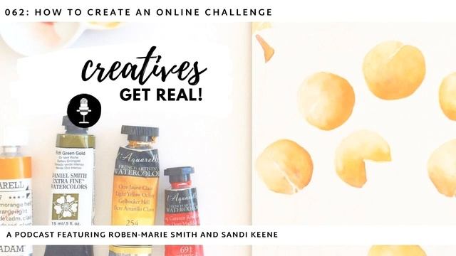 062: How to Create an Online Challenge - The Creatives Get Real Podcast смотреть онлайн