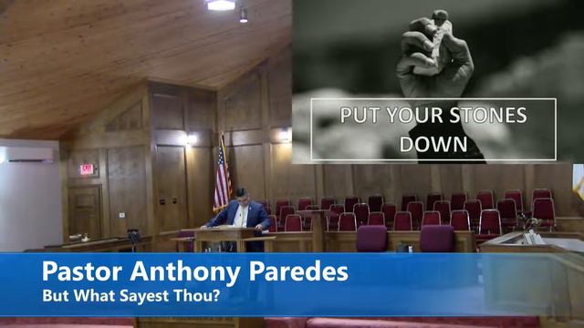 Pastor Anthony Paredes // But What Sayest Thou? // 5/22/2022 смотреть онлайн